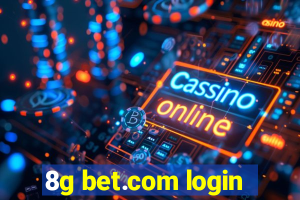 8g bet.com login